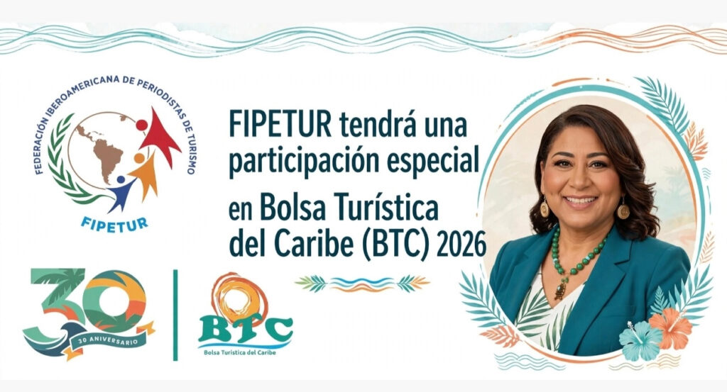 FIPETUR lleva la voz del periodismo turístico iberoamericano a la trigésima edición de la Bolsa Turística del Caribe